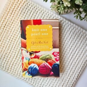 Knit One Pearl One: A Beach Street Knitting Society Novel by McNeil